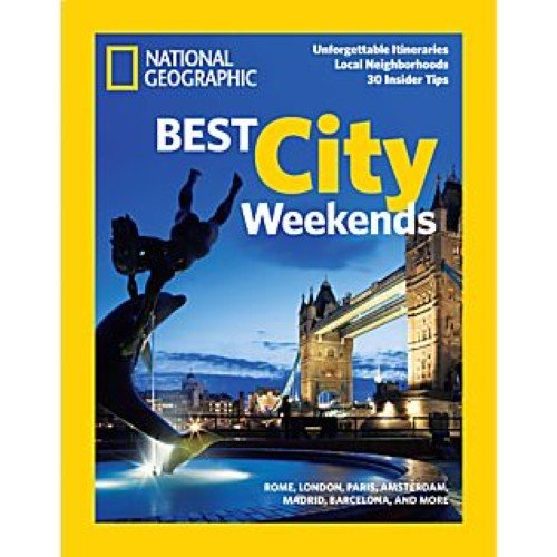 National Geographic Best City Weekends used book depot