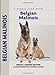 Belgian Malinois Comprehensive Owners Guide Pollet Dr, Robert