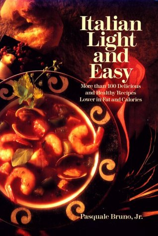 Italian Light and Easy: More Than 100 Delicious and Healthy Recipes Lower in Fat and Calories used book depot