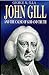 John Gill and the cause of God and truth George M Ella