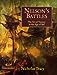 Nelsons Battles: The Art of Victory in the Age of Sail Tracy, Nicholas