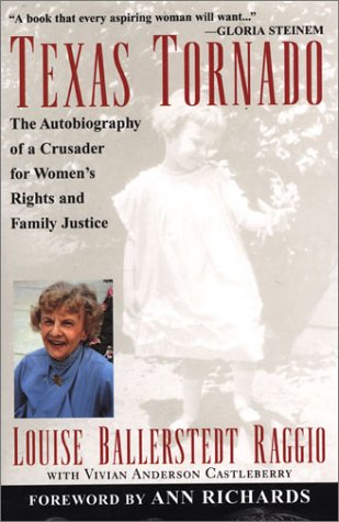 Texas Tornado: The Autobiography of a Crusader for Women's Rights and Family Justice used book depot