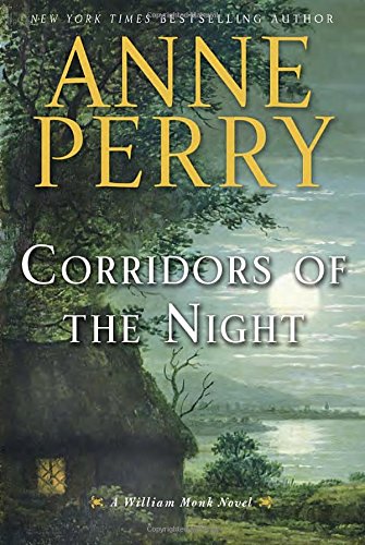 Corridors of the Night: A William Monk Novel used book depot