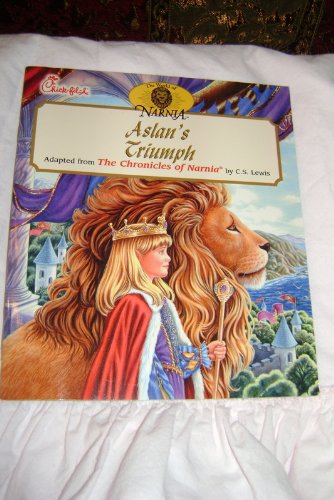The Chronicles of Narnia Aslan, Aslans Triumph, The Rescue of Prince Caspian [Books 3-5 of Chick-fil-a Kids Meal]