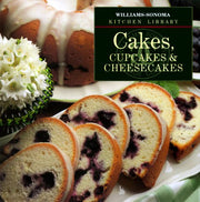 Cakes, Cupcakes & Cheesecakes (Williams-Sonoma Kitchen Library) used book depot