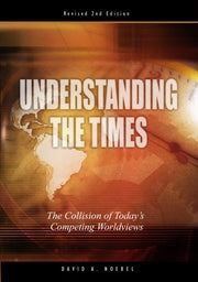 Understanding the Times: The Collision of Today's Competing Worldviews used book depot