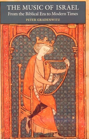 The Music of Israel: From the Biblical Era to Modern Times used book depot