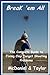 Break em All  The Complete Guide to Fixing Clay Target Shooting Problems [Paperback] BJ McDaniel and Mark Taylor