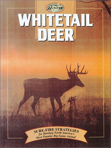 Whitetail Deer (The Complete Hunter) used book depot
