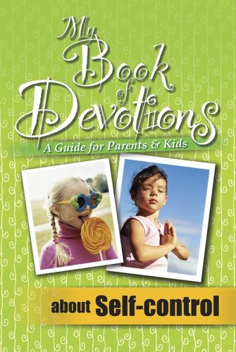 My Book of Devotions about Self-Control (A Guide For Parents & Kids) used book depot