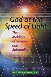 God at the Speed of Light: The Melding of Science and Spirituality used book depot