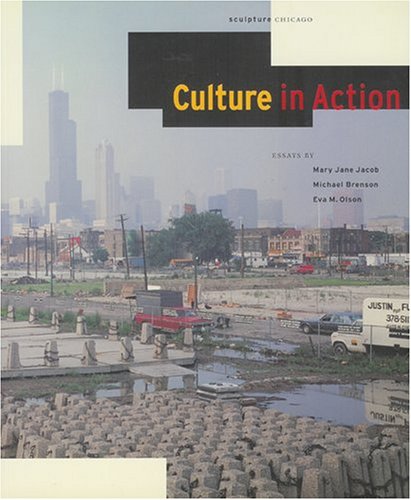 Culture in Action: A Public Art Program of Sculpture Chicago used book depot