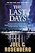 The Last Days: A Jon Bennett Series Political and Military Action Thriller Book 2 [Paperback] Rosenberg, Joel C