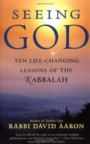 Seeing God: Ten Life Changing Lessons of the Kabbalah used book depot