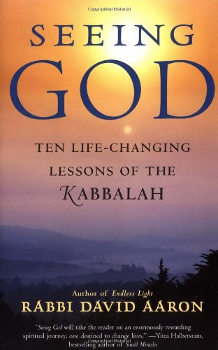 Seeing God: Ten Life Changing Lessons of the Kabbalah used book depot
