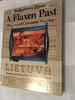 Reflections from a Flaxen Past: For Love of Lithuanian Weaving