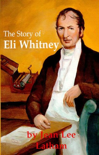 The Story of Eli Whitney used book depot