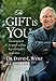 The Gift Is You [Hardcover] Wolf, Dr David L and Hurn, Connie