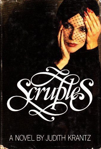 Scruples: A Novel
