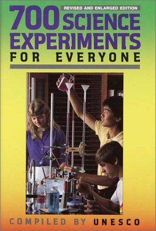 700 Science Experiments for Everyone Unesco