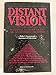 Distant Vision: Romance and Discovery of an Invisible Frontier Philo T Farnsworth, Inventor of Television Farnsworth, Elma G