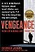 Vengeance: The True Story of an Israeli CounterTerrorist Team [Paperback] Jonas, George