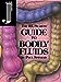 The ReSearch Guide to Bodily Fluids [Paperback] Spinrad, Paul