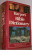 Harpers Bible Dictionary  1st Edition1st Printing [Hardcover] Achtemeier, Paul