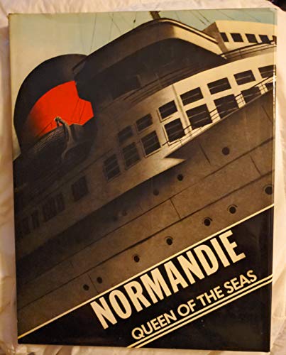 Normandie: Queen of the Seas (English and French Edition)