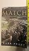 The Match: The Day the Game of Golf Changed Forever [Paperback] Frost, Mark
