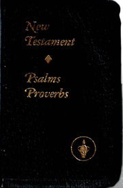 THE NEW TESTAMENT OF OUR LORD AND SAVIOUR JESUS CHRIST WITH PSALMS AND PROVERBS (BLACK LEATHER) used book depot