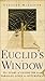 Euclid's Window : The Story of Geometry from Parallel Lines to Hyperspace