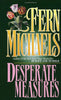 Desperate Measures: A Novel Michaels, Fern