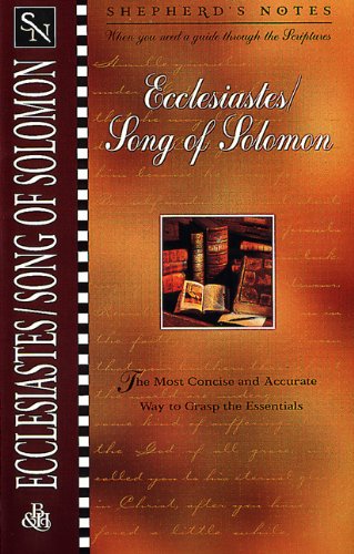 Shepherd's Notes: Ecclesiastes/Song of Solomon used book depot