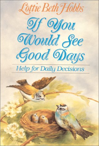 If You Would See Good Days used book depot