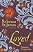 Loved: Stories of Forgiveness St James, Rebecca