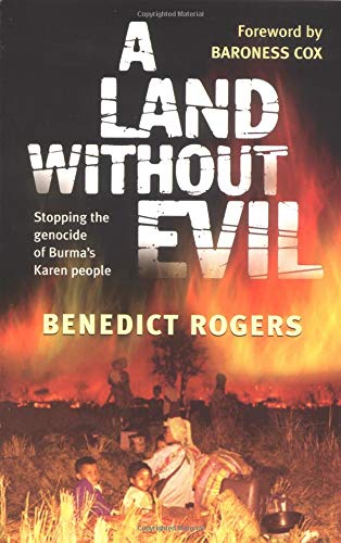 Land Without Evil: Stopping the Genocide of Burma's Karen People used book depot