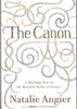 The Canon: A Whirligig Tour of the Beautiful Basics of Science