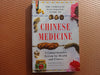 The Complete Illustrated Guide to Chinese Medicine: A Comprehensive System for Health and Fitness Williams, Tom