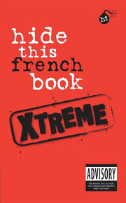 Hide This French Book Xtreme (Hide This Book Xtreme) (French and English Edition) used book depot