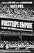 Pinstripe Empire: The New York Yankees from Before the Babe to After the Boss