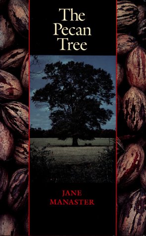 The Pecan Tree Corrie Herring Hooks Series Manaster, Jane