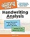 The Complete Idiots Guide to Handwriting Analysis, 2nd Edition Lowe, Sheila