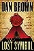 The Lost Symbol Robert Langdon [Hardcover] Brown, Dan