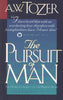 The Pursuit of Man Tozer, A W