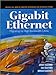 Gigabit Ethernet: Migrating to HighBandwidth LANs Prentice Hall Series in Computer Networking and Distributed Systems [Hardcover] Jayant et al Kadambi