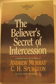 The Believer's Secret of Intercession used book depot