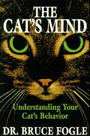 The Cat's Mind: Understanding Your Cat's Behavior used book depot