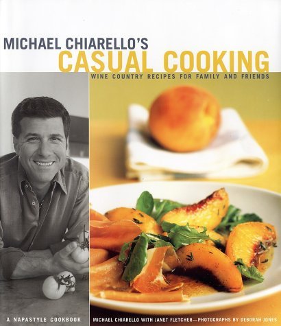 Michael Chiarello's Casual Cooking used book depot