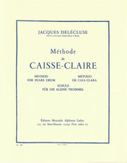 JACQUES DELECLUSE : METHODE DE CAISSE CLAIRE - BATTERIE